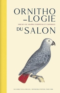 Raoul A. Boulart - Ornithologie du salon - Oiseaux de volière européens et exotiques.