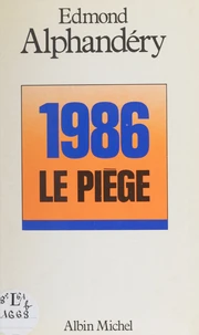 1986, le piège