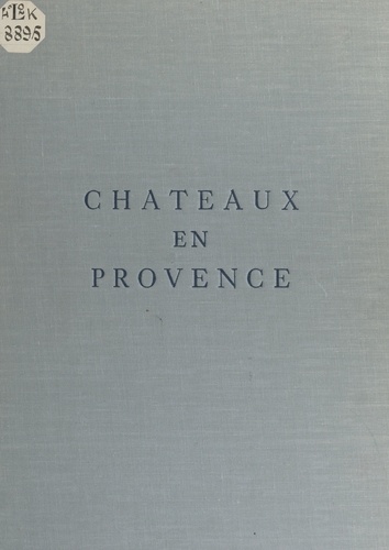 Châteaux en Provence