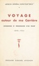 Raoul Brice - Voyage autour de ma carrière - Impressions et témoignages d'un égaré, 1890-1933.