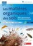 Raoul Calvet et Claire Chenu - Les matières organiques des sols.