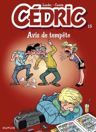 Cédric Tome 15 Avis de tempête