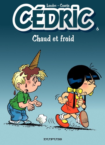 Cédric Tome 6 Chaud et froid