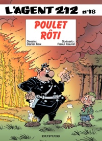 Raoul Cauvin et  Kox - L'agent 212 Tome 18 : Poulet rôti.