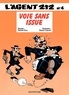 Raoul Cauvin et  Kox - L'agent 212 Tome 4 : Voie sans issue.