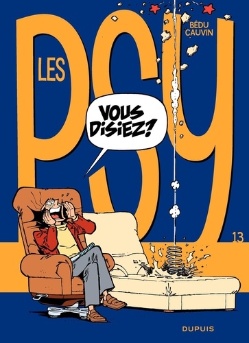 Les Psy Tome 13 Vous disiez ?