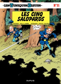 Raoul Cauvin et Willy Lambil - Les Tuniques Bleues Tome 21 : Les cinq salopards.