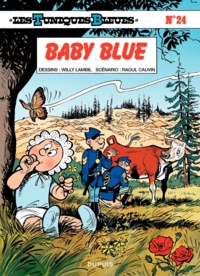 Raoul Cauvin et Willy Lambil - Les Tuniques Bleues Tome 24 : Baby Blue.