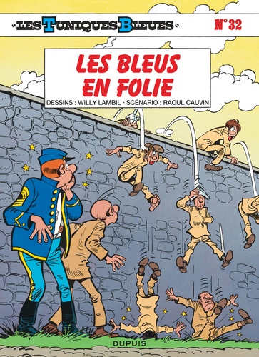 Les Tuniques Bleues Tome 32 Les Bleus en folie - Occasion