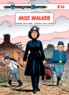 Raoul Cauvin et Willy Lambil - Les Tuniques Bleues Tome 54 : Miss Walker.