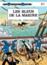 Raoul Cauvin et Willy Lambil - Les Tuniques Bleues Tome 7 : Les Bleus de la marine.