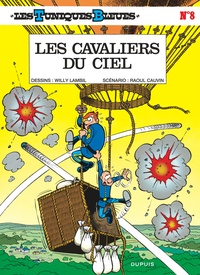 Raoul Cauvin et Willy Lambil - Les Tuniques Bleues Tome 8 : Les cavaliers du ciel.