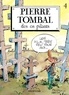 Raoul Cauvin et  Hardy - Pierre Tombal Tome 4 : Des os pilants.