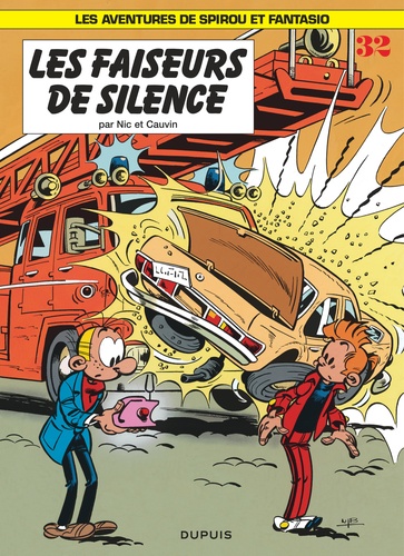 Spirou et Fantasio Tome 32 Les faiseurs de silence