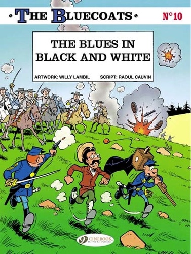 The Bluecoats Tome 10 The blues in black and white