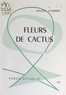 Raoul Corbin - Fleurs de cactus.