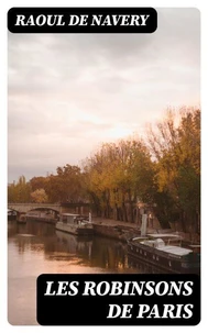 Les robinsons de Paris