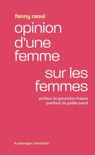 Opinion d'une femme sur les femmes