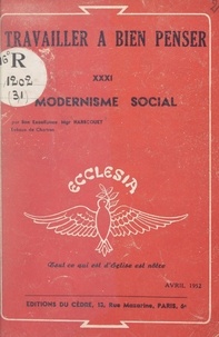 Raoul Harscouët et Denys Gorce - Modernisme social.