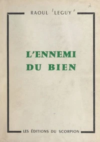 L'ennemi du bien