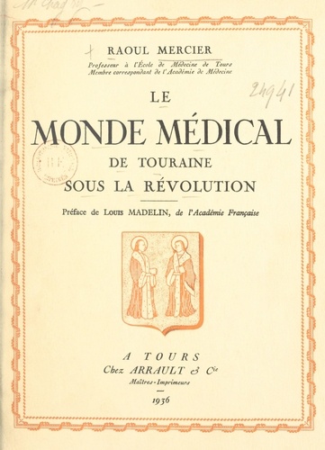 Le monde médical de Touraine sous la Révolution
