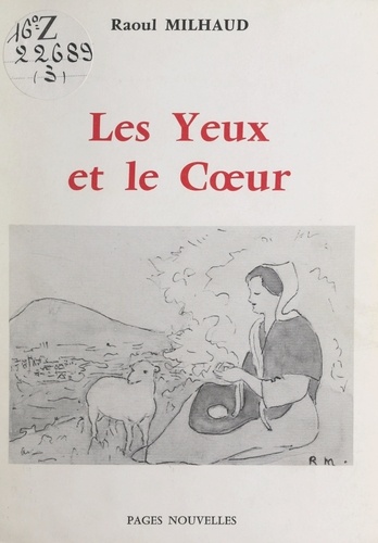 Les yeux et le cœur