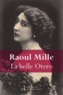 Raoul Mille - La belle Otero.