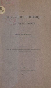 La philosophie biologique d'Auguste Comte