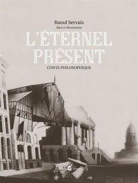 L'éternel présent