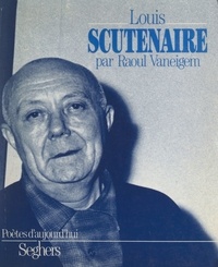 Raoul Vaneigem - Louis Scutenaire.