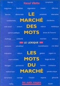 Raoul Vilette - Le marché des mots, les mots du marché - Lexique.
