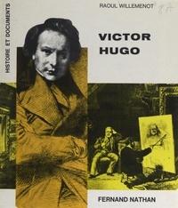 Raoul Willemenot - Victor Hugo.