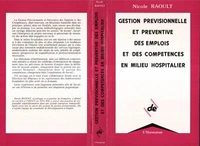 Gestion prévisionnele et préventive des emplois et des compétences en milieu hospitalier