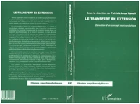 Le transfert en extension. Dérivation d'un concept psychanalytique