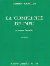 La complicité de Dieu