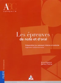 Les épreuves de note et d'oral