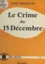 Le crime du 15 décembre
