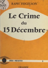 Le crime du 15 décembre