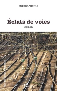Ebooks kindle format téléchargement gratuit Eclats de voies en francais par Raphaël Alberola 9782336506197