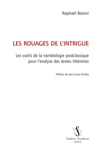 Les rouages de lintrigue - Les outils de la narratologie postclassique pour lanalyse des textes littéraires.pdf