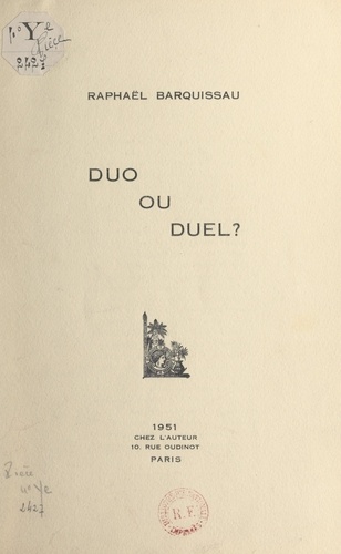Duo ou duel ?