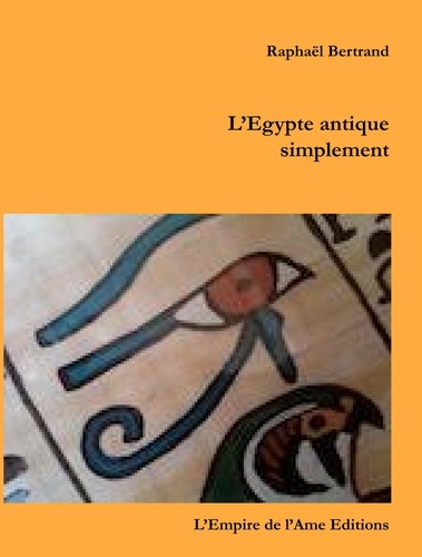 L'Egypte antique simplement
