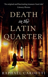 Raphaël Cardetti - Death In The Latin Quarter.