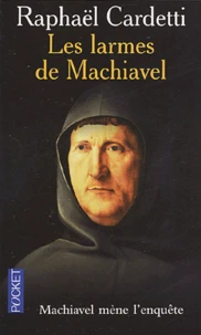 Les larmes de Machiavel