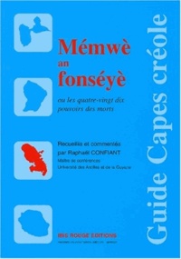 Mémwè an fonséyè ou les quatre-vingt dix pouvoirs des morts.pdf