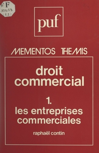 Droit commercial (1). Les entreprises commerciales