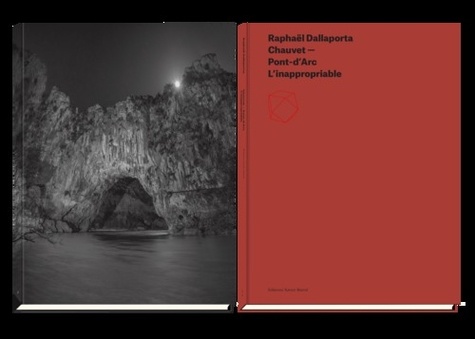Chauvet - Pont-d'Arc, l'inappropriable. Pack en 2 volumes