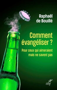 Comment évangéliser ?