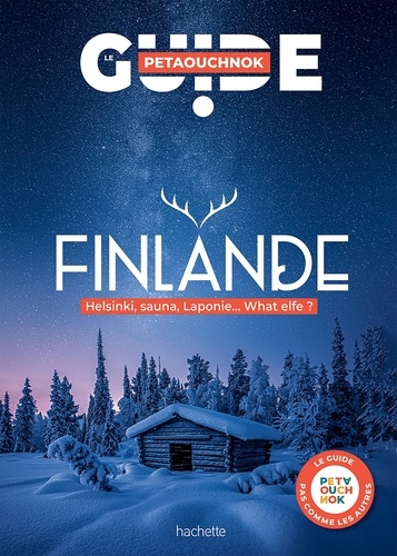 Finlande. Helsinki, sauna, Laponie... What elfe ?