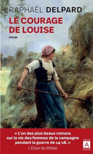 Le courage de Louise - Occasion